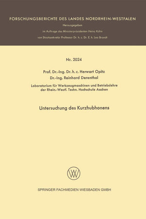 Untersuchung des Kurzhubhonens (Forschungsberichte des Landes Nordrhein-Westfalen) (German Edition)