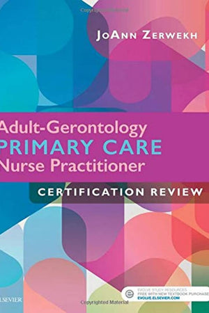 Adult-Gerontology Primary Care Nurse Practitioner Certification Review