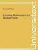 Essential Mathematics for Applied Fields (Universitext)