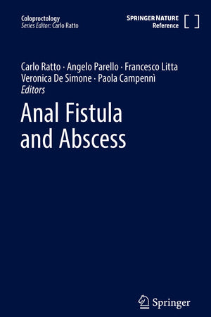 Anal Fistula and Abscess (Coloproctology)