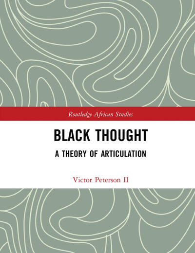 Black Thought (Routledge African Studies)