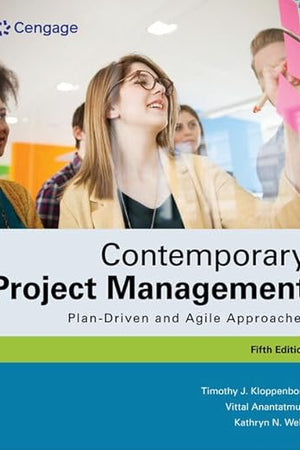 Contemporary Project Management: Plan-Driven and Agile Approaches