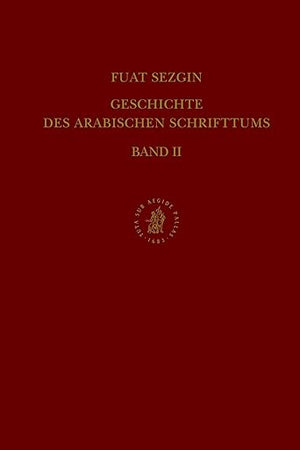 Geschichte des arabischen Schrifttums, Band II: Poesie. Bis ca. 430 H (German Edition)