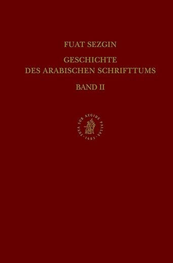 Geschichte des arabischen Schrifttums, Band II: Poesie. Bis ca. 430 H (German Edition)
