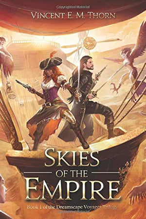 Skies of the Empire: Book 1 of the Dreamscape Voyager Trilogy