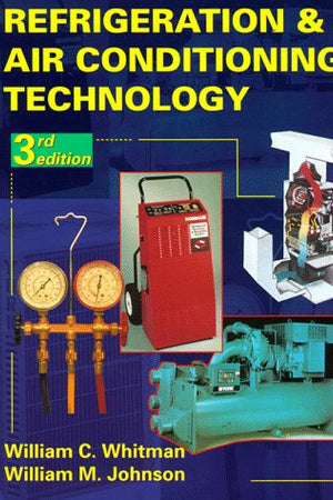 Refrigeration and Air Conditioning Technology