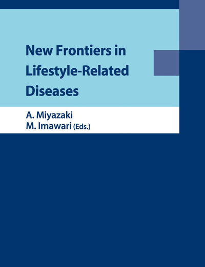 New Frontiers in Lifestyle-Related Diseases