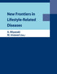 New Frontiers in Lifestyle-Related Diseases