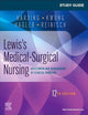Study Guide for Lewis's Medical-Surgical Nursing: Assessment and Management of Clinical Problems