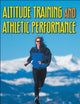 Altitude Training and Athletic Performance