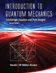 INTRODUCTION TO QUANTUM MECHANICS: SCHRODINGER EQUATION AND PATH INTEGRAL (SECOND EDITION)