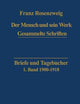 Briefe und Tagebücher (Franz Rosenzweig Gesammelte Schriften, 1) (German Edition)