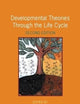 Developmental Theories Through the Life Cycle