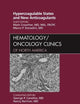 Hypercoagulable States and New Anticoagulants, An Issue of Hematology/Oncology Clinics of North America (Volume 24-4) (The Clinics: Internal Medicine, Volume 24-4)