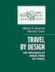 Travel by Design: The Influence of Urban Form on Travel (Spatial Information Systems)
