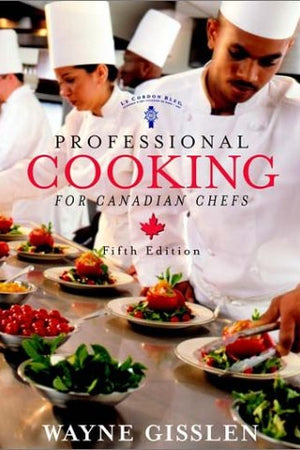 Professional Cooking for Canadian Chefs, witn CD-ROM