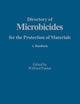 Directory of Microbicides for the Protection of Materials: A Handbook