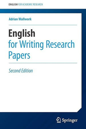 English for Writing Research Papers (English for Academic Research)