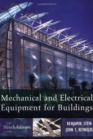 Mechanical and Electrical Equipment for Buildings