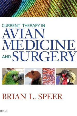 Current Therapy in Avian Medicine and Surgery