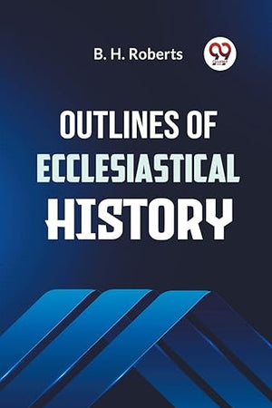 Outlines of Ecclesiastical History