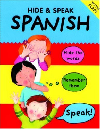 Hide & Speak Spanish (Hide & Speak Series)