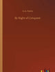 By Right of Conquest