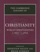 The Cambridge History of Christianity: Volume 8, World Christianities c.1815–c.1914