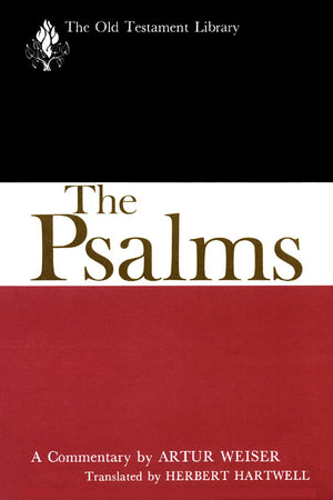 The Psalms: A Commentary
