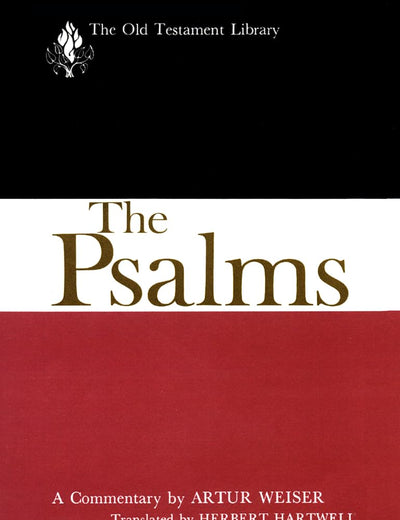 The Psalms: A Commentary