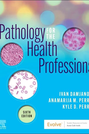 Pathology for the Health Professions