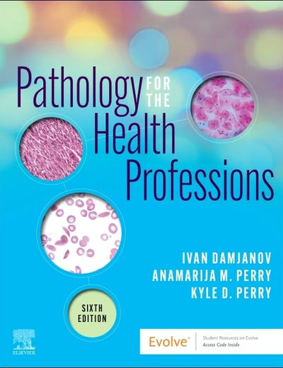 Pathology for the Health Professions