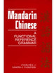 Mandarin Chinese: A Functional Reference Grammar