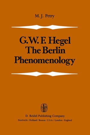 The Berlin Phenomenology: Edited and Translated with an Introduction and Explanatory Notes