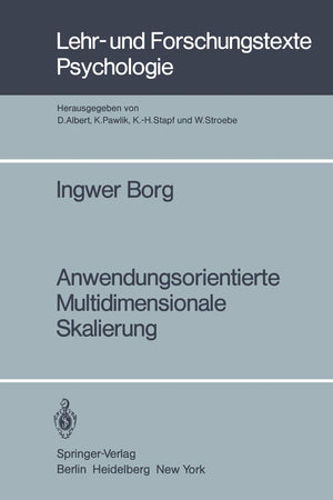 Anwendungsorientierte Multidimensionale Skalierung (Lehr- und Forschungstexte Psychologie) (German Edition)