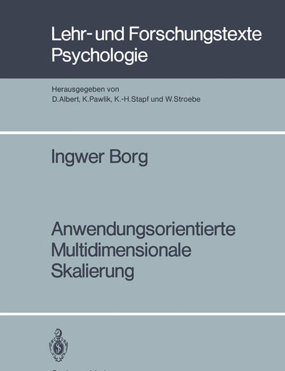 Anwendungsorientierte Multidimensionale Skalierung (Lehr- und Forschungstexte Psychologie) (German Edition)
