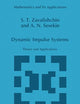 Dynamic Impulse Systems: Theory and Applications (Mathematics and Its Applications, 394)