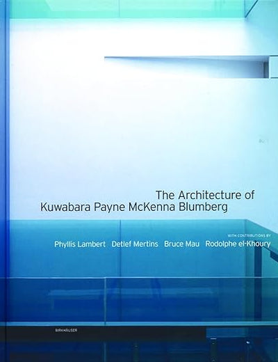 The Architecture of Kuwabara Payne McKenna Blumberg