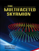 The Multifaceted Skyrmion