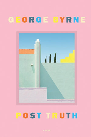 Post Truth: A love letter to Los Angeles through the lens of a pastel postmodernism