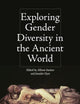 Exploring Gender Diversity in the Ancient World (Intersectionality in Classical Antiquity)