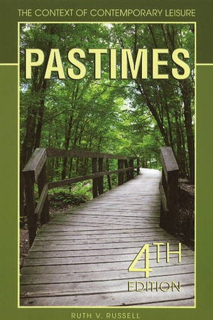 Pastimes: The Context of Contemporary Leisure by Ruth V. Russell (2009-07-22)