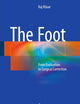 The Foot: From Evaluation to Surgical Correction