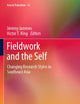 Fieldwork and the Self: Changing Research Styles in Southeast Asia (Asia in Transition)