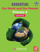 Essential Our World and Our People Primary 4 Learner's Book