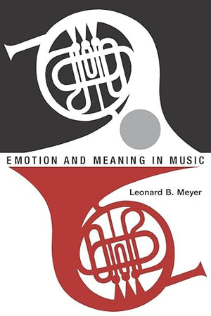 Emotion and Meaning in Music (Phoenix Books)
