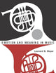 Emotion and Meaning in Music (Phoenix Books)