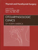Thyroid and Parathyroid Surgery, An Issue of Otolaryngologic Clinics (Volume 43-2) (The Clinics: Surgery, Volume 43-2)