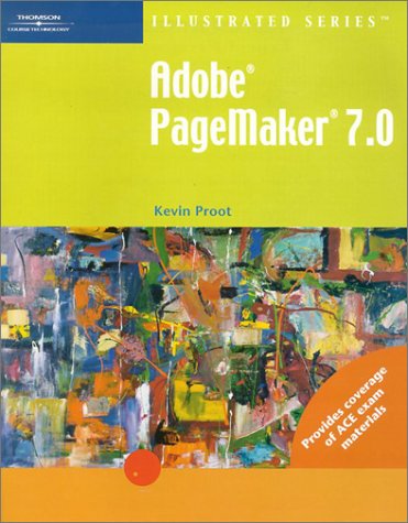 Adobe PageMaker 7.0 - Illustrated