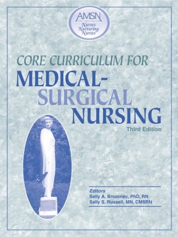 Core Curriculum For Medical Surgical Nursing